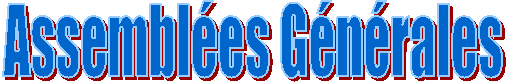  Assembl�es G�n�rales
